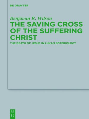 cover image of The Saving Cross of the Suffering Christ